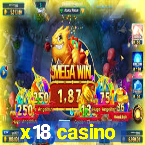 x18 casino